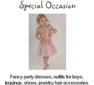The belle and beau of the ball! Fancy party dresses, outfits for boys, leggings, shoes, jewelry, hair accessories